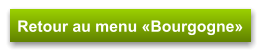 Retour au menu «Bourgogne»