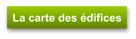 La carte des édifices